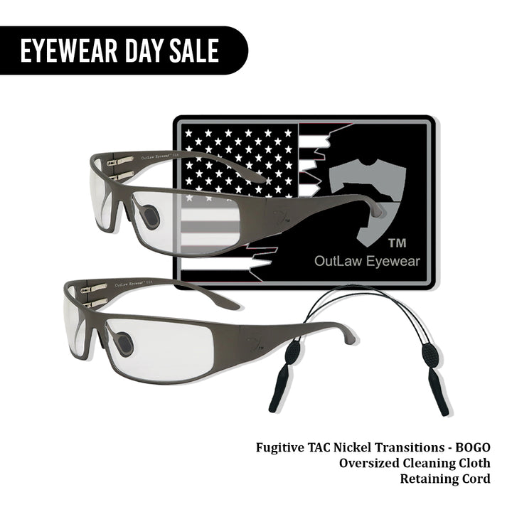 National Sunglasses Day | BOGO Nickel Fugitive TAC Transition - OutLaw Eyewear